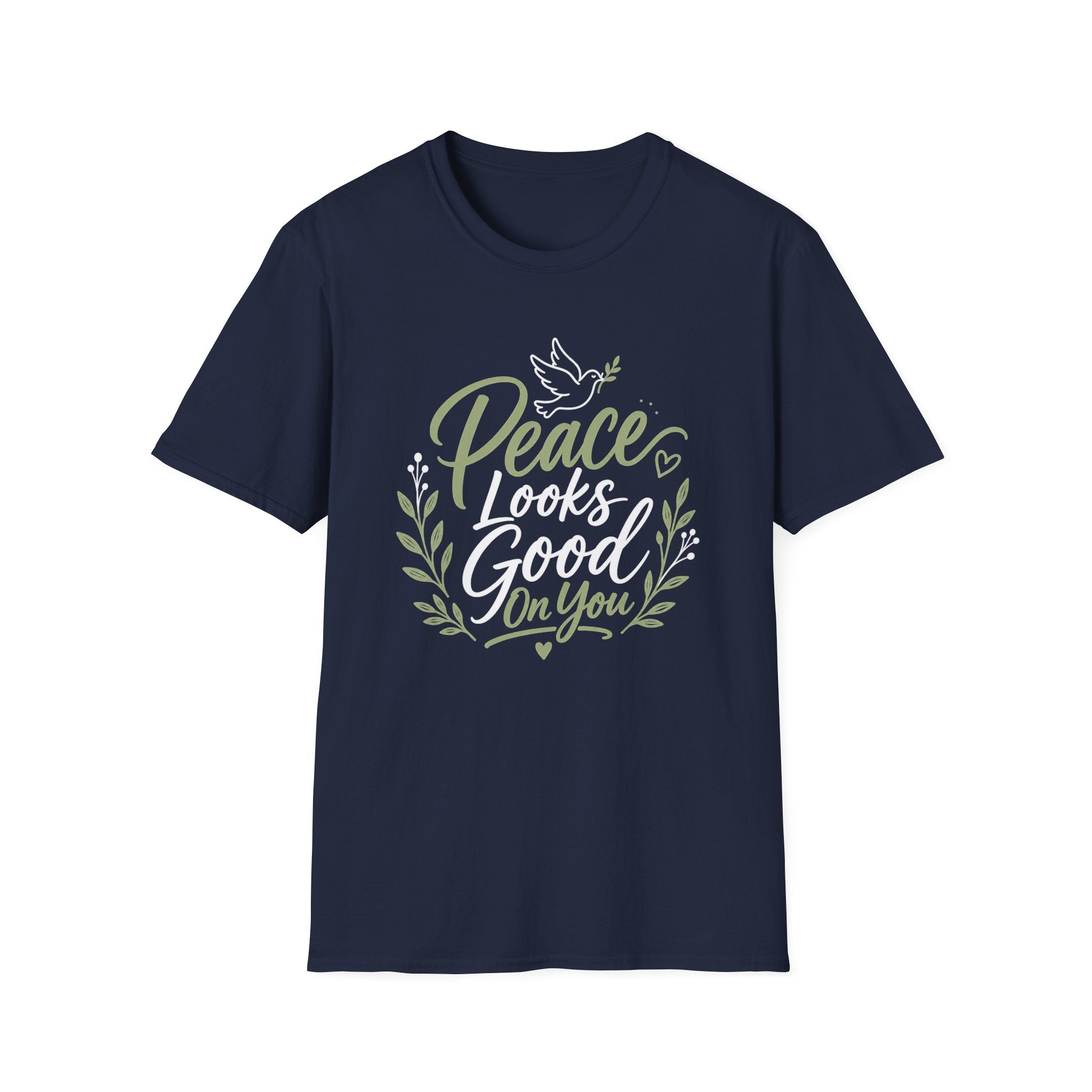 Peace Looks Good On You T-Shirt