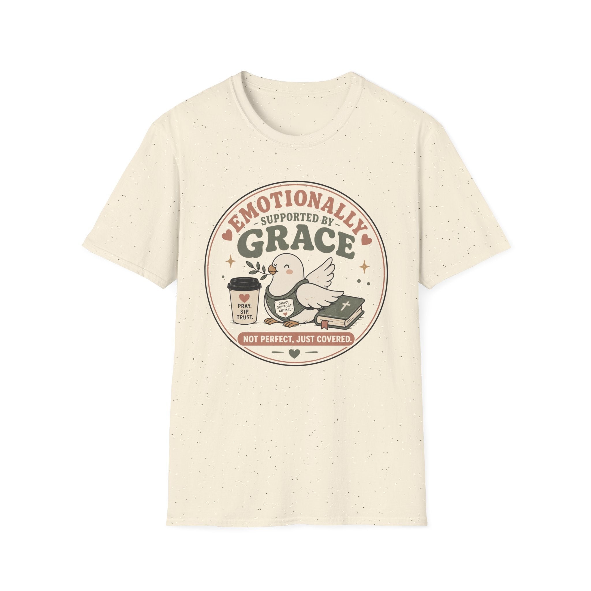 Emotionally Supported By Grace T-Shirt