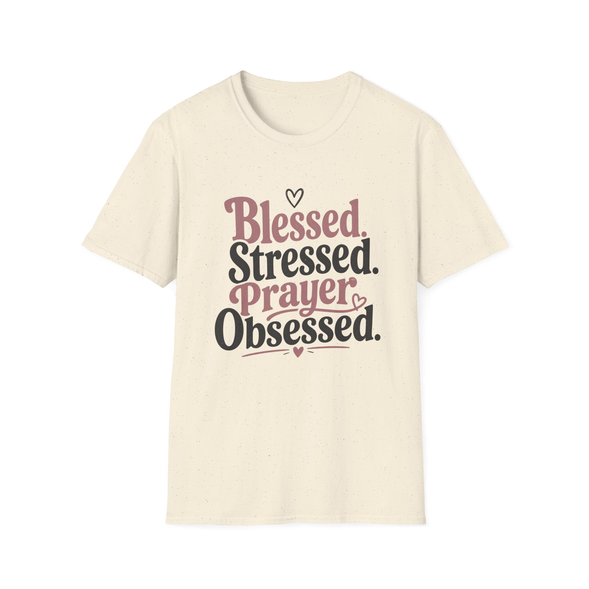 Blessed Stressed Prayer Obsessed T-Shirt