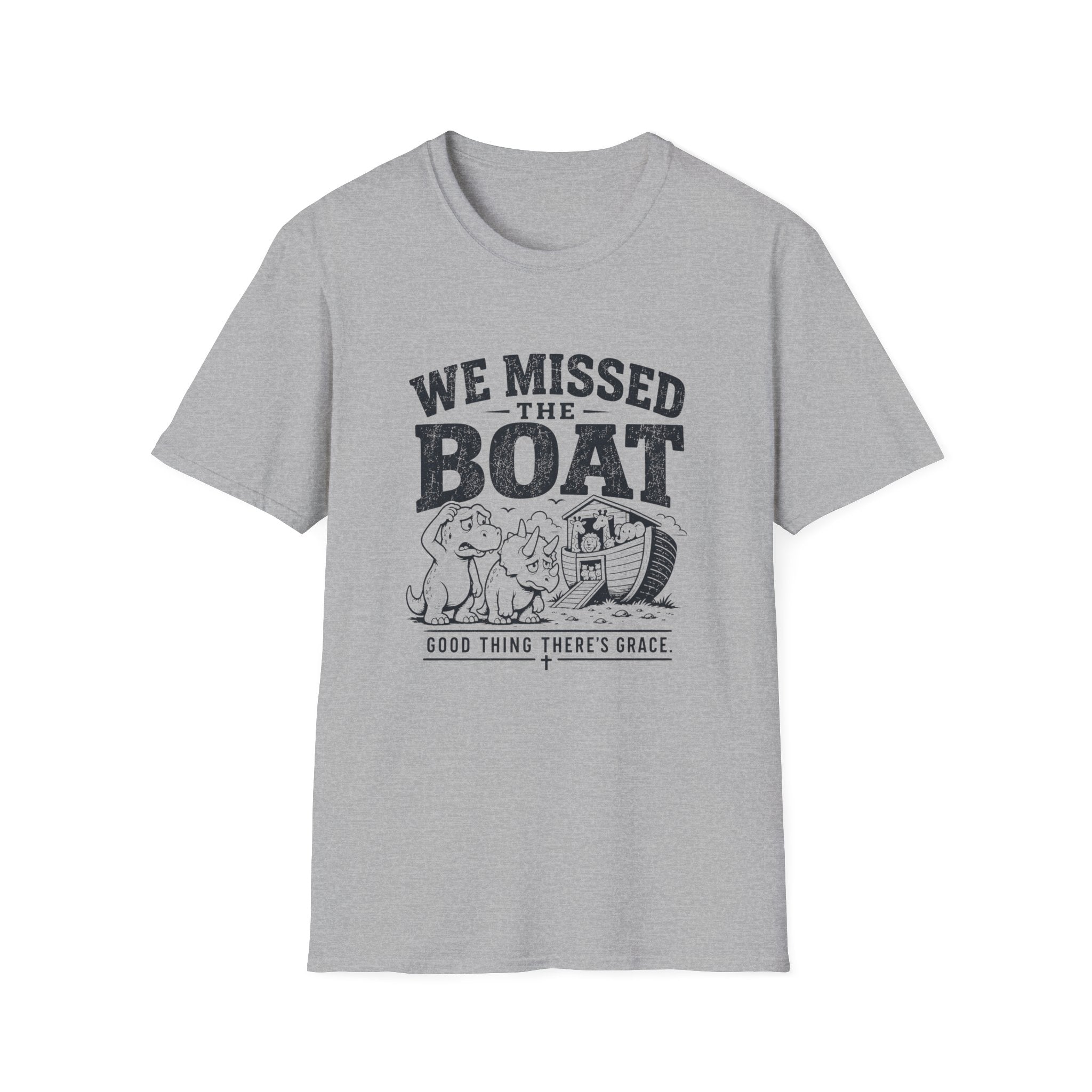 We Missed The Boat T-Shirt