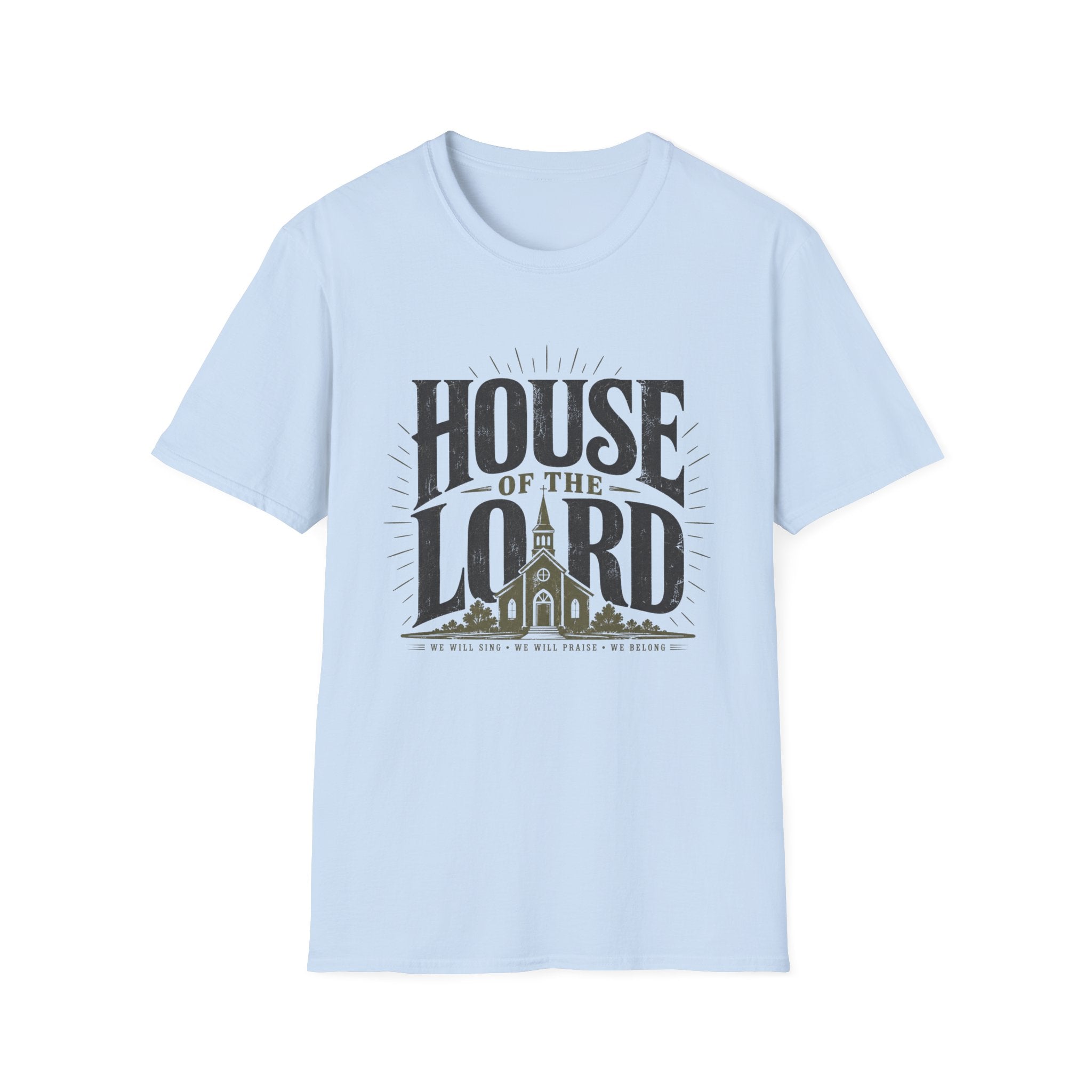 House Of The Lord T-Shirt