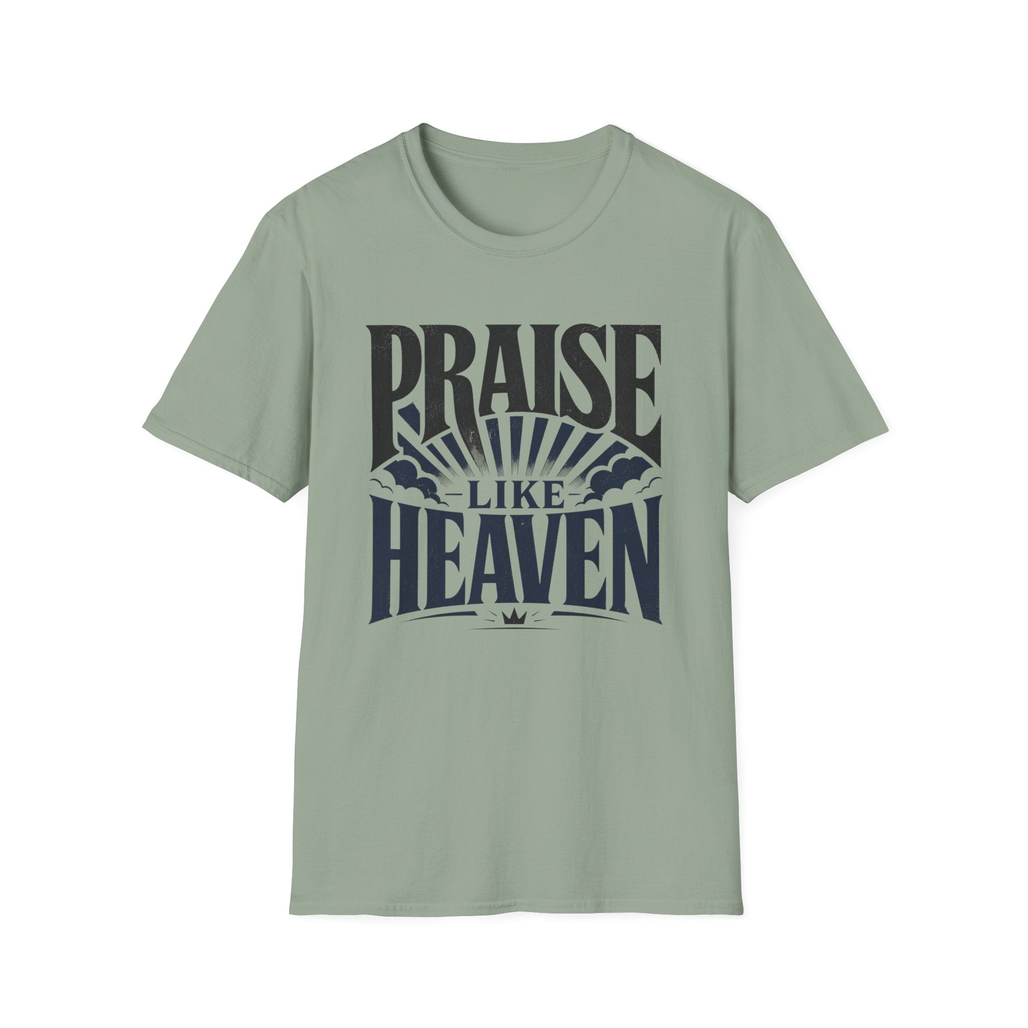 Praise Like Heaven T-Shirt