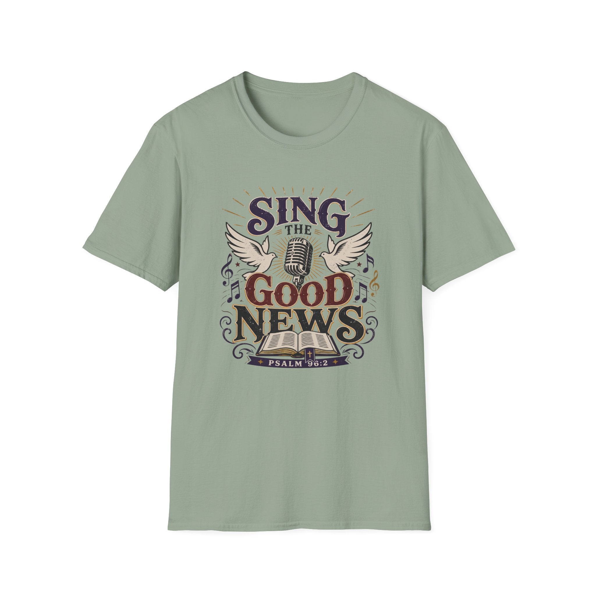 Sing The Good News T-Shirt