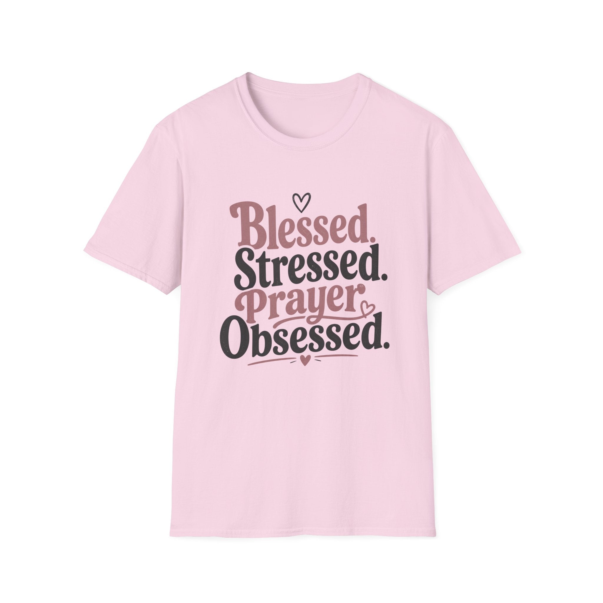 Blessed Stressed Prayer Obsessed T-Shirt