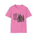 I Found Jesus T-Shirt
