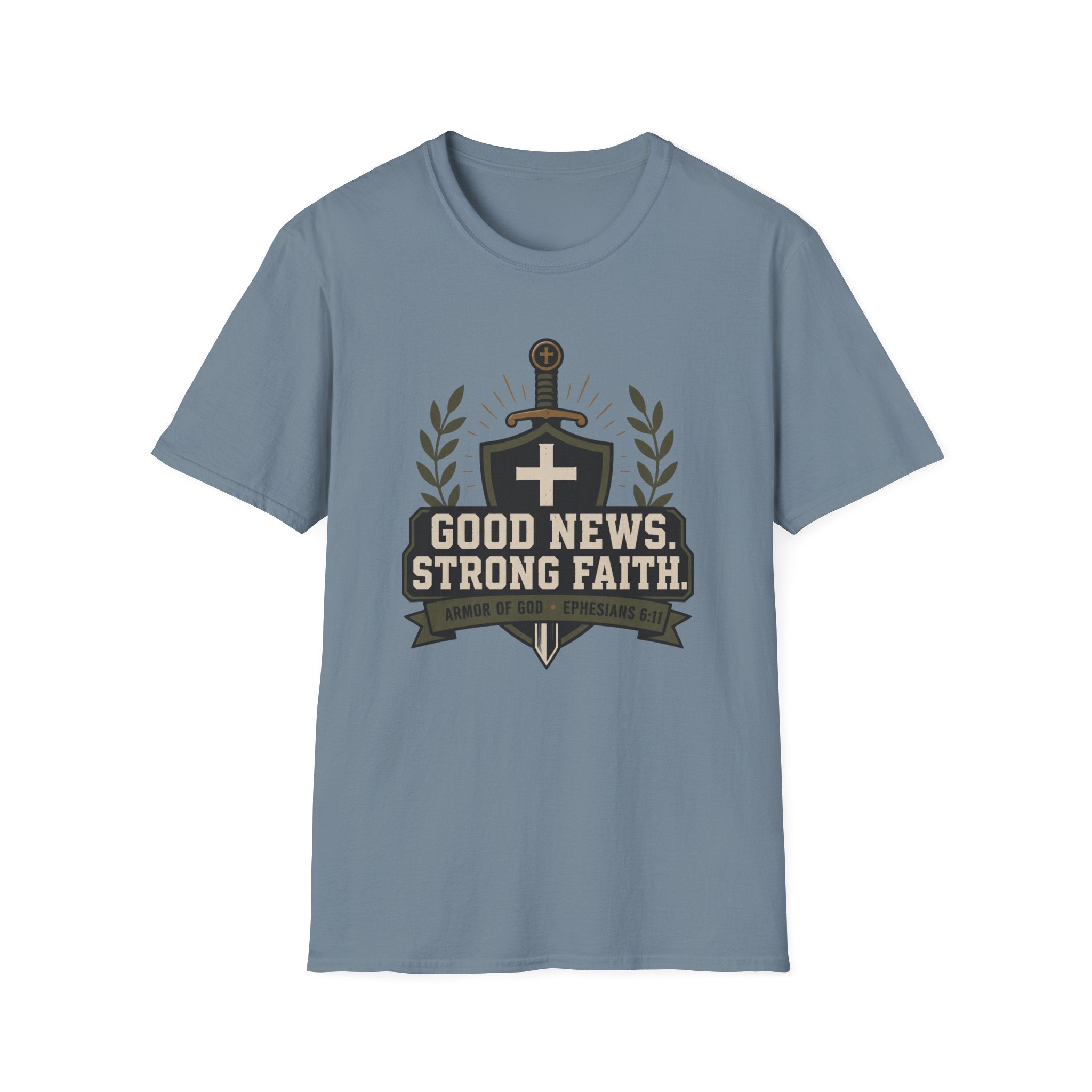 Good News Strong Faith T-Shirt