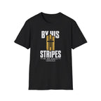 By His Stripes T-Shirt