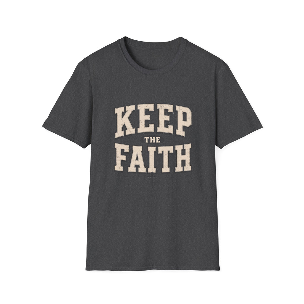 Keep The Faith T-Shirt