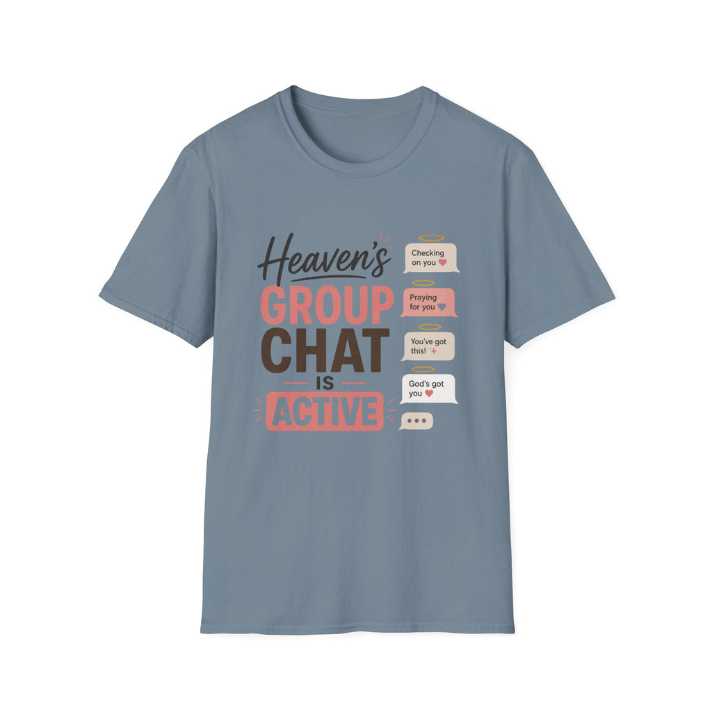 Heaven's Group Chat T-Shirt