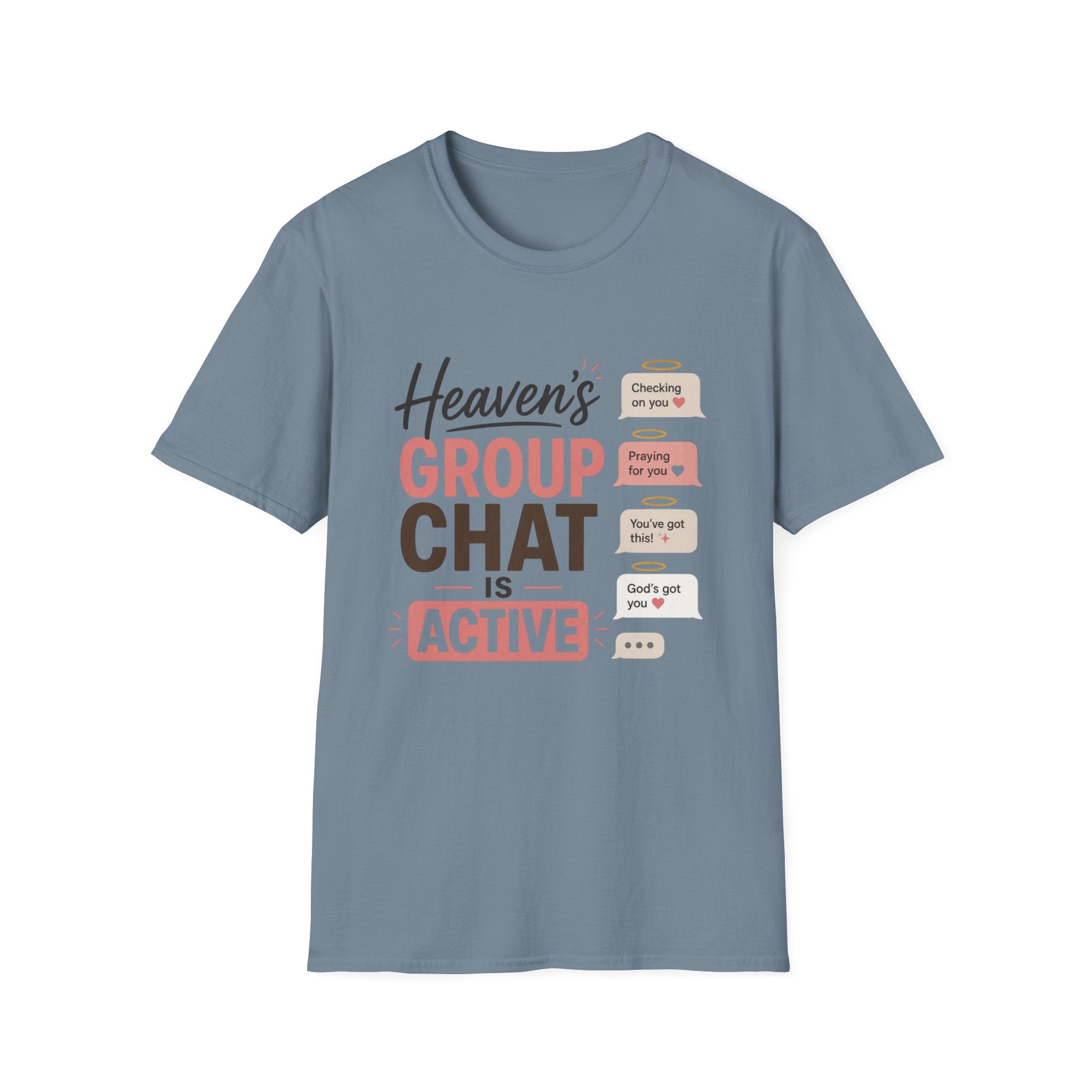 Heaven's Group Chat T-Shirt