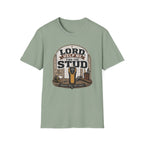 Lord Help Me Find The Stud T-Shirt