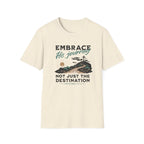 Embrace His Journey T-Shirt
