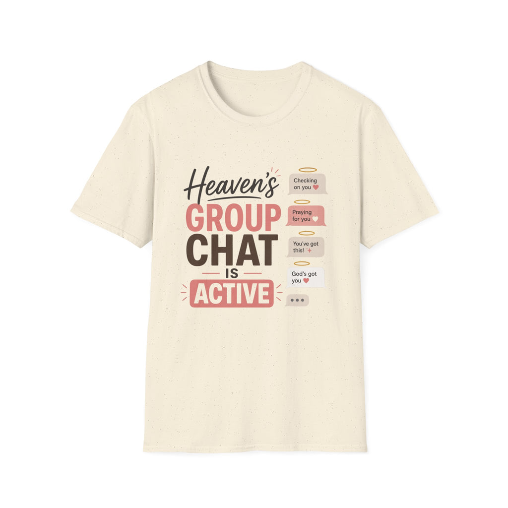 Heaven's Group Chat T-Shirt