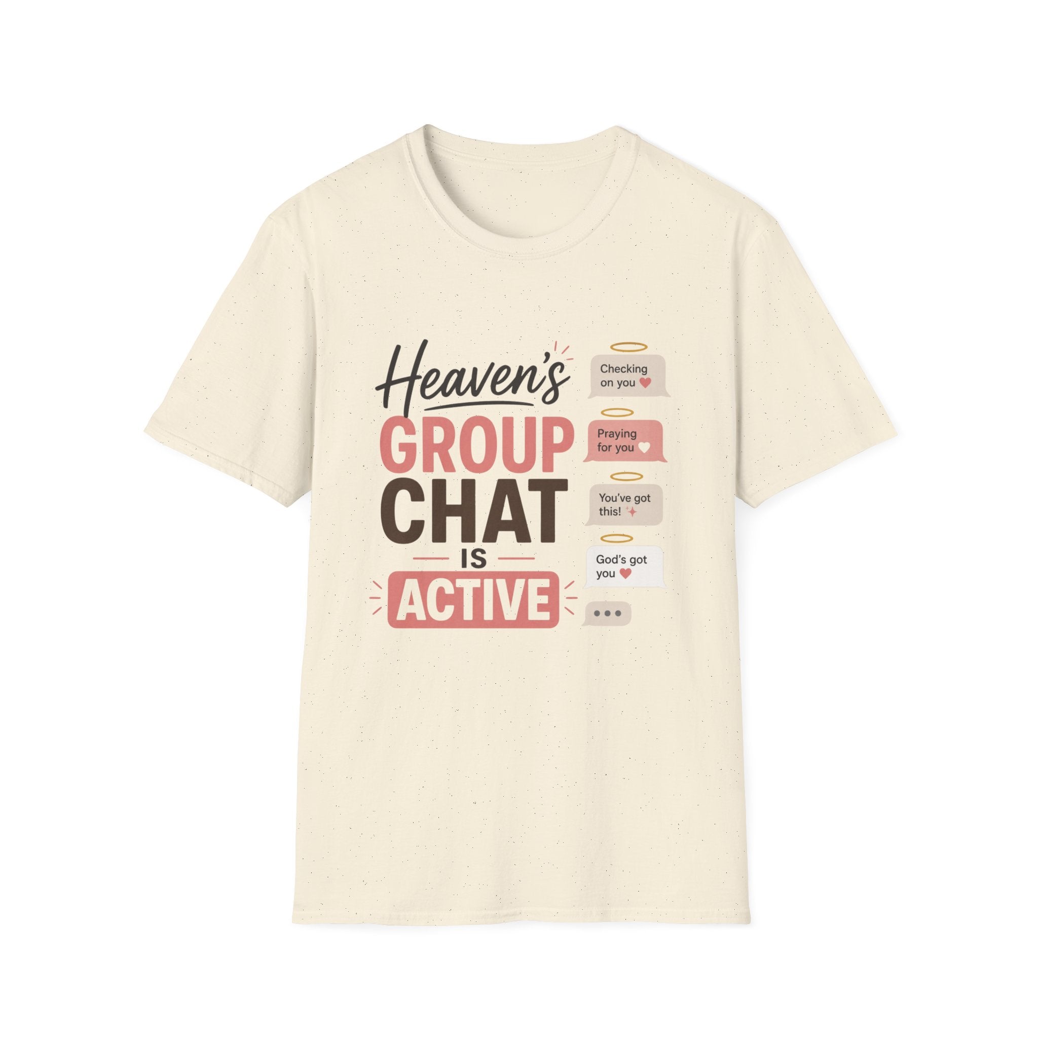 Heaven's Group Chat T-Shirt