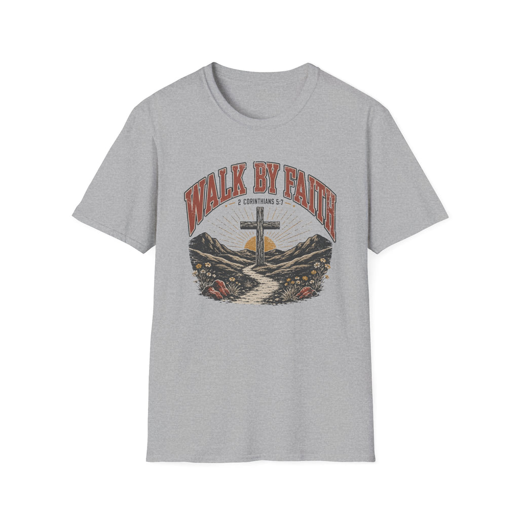 Walk By Faith T-Shirt