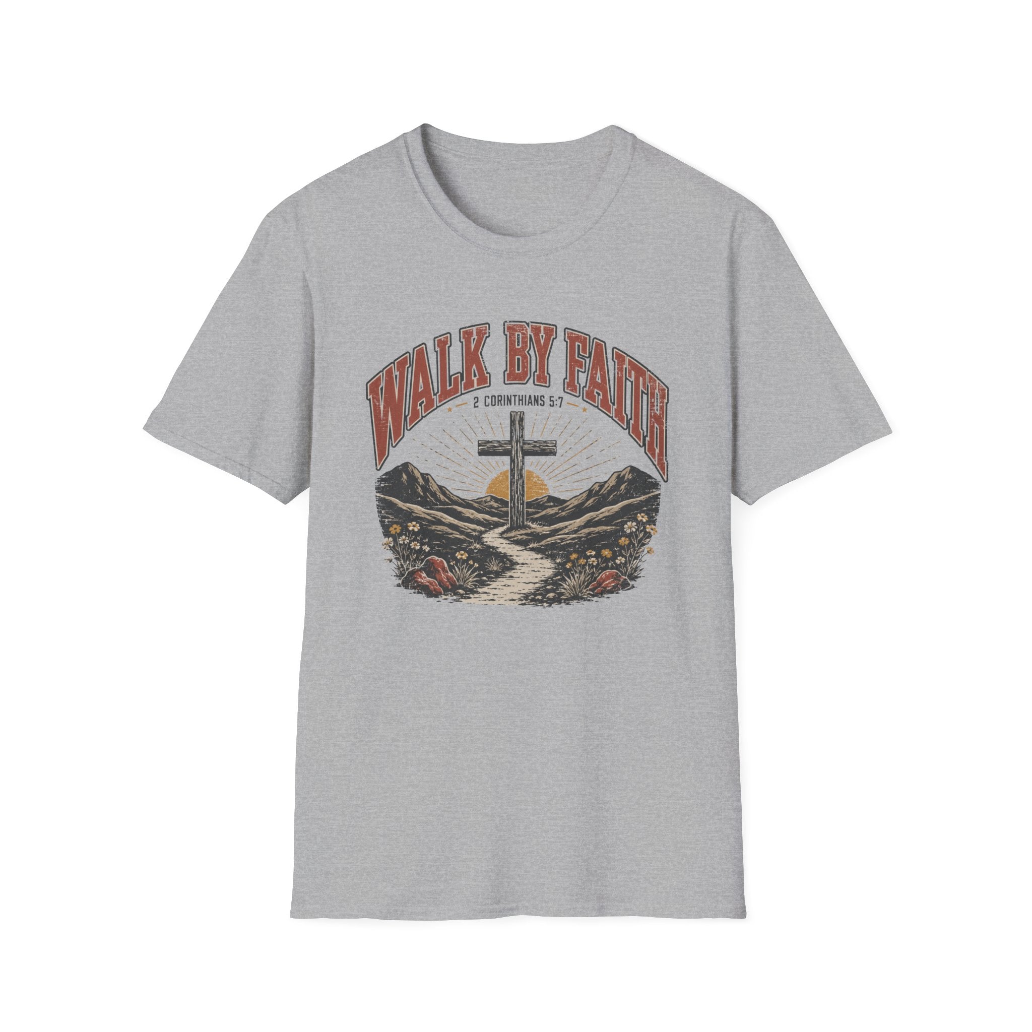 Walk By Faith T-Shirt