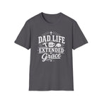 Dad Life Extended By Grace T-Shirt