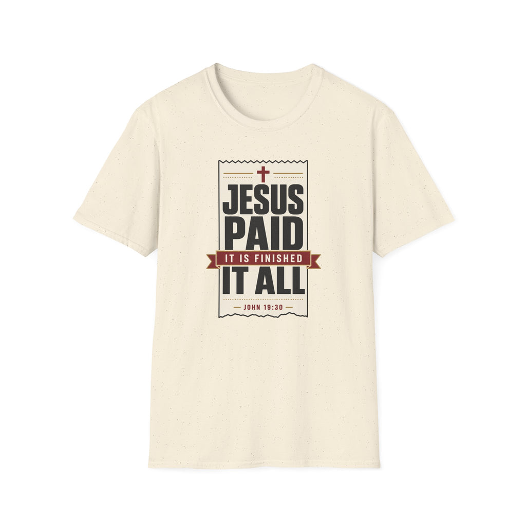 Jesus Paid It All T-Shirt