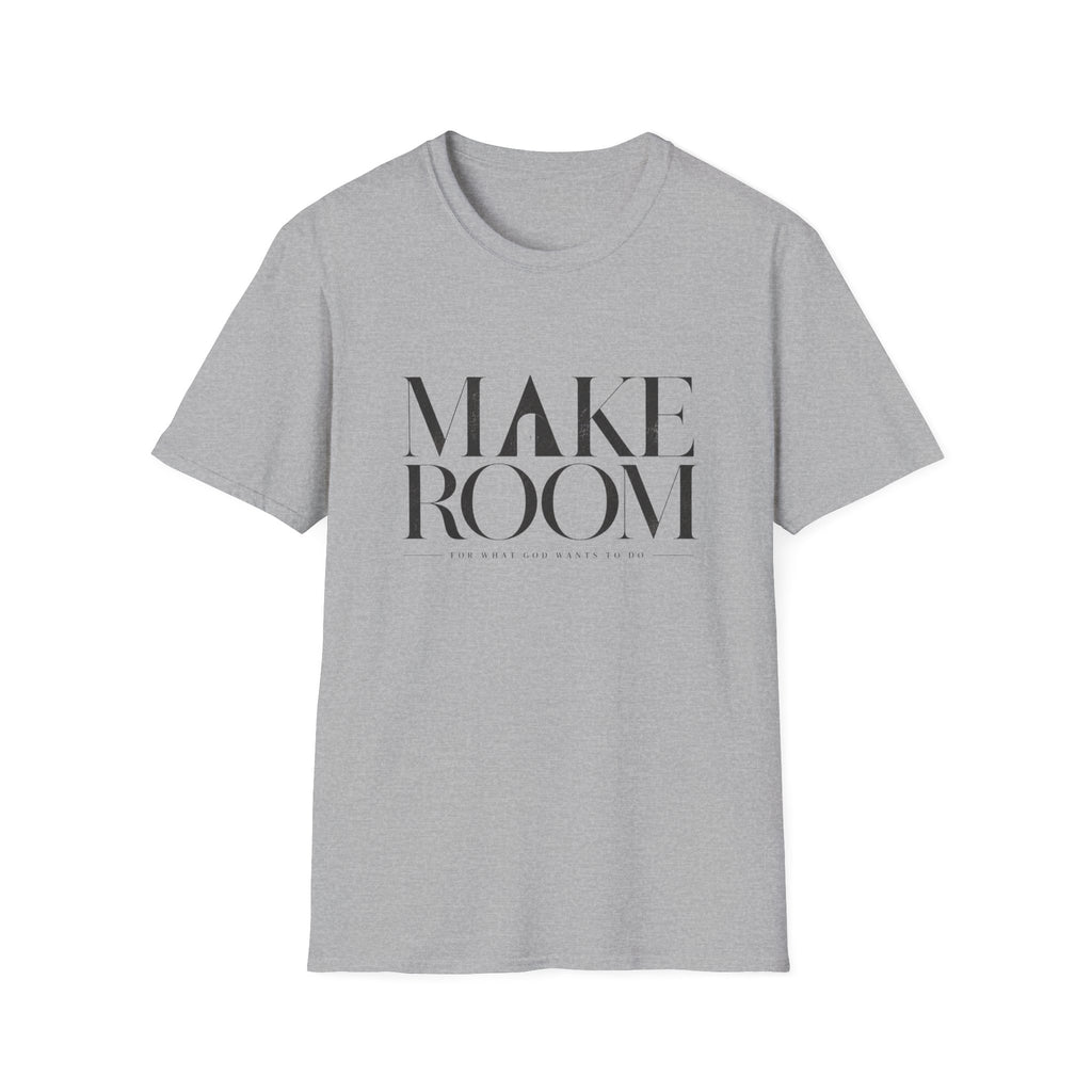 Make Room T-Shirt