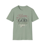 Bloom Where God Planted You T-Shirt