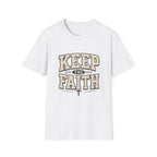 Keep The Faith T-Shirt