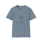 Be Still Cross T-Shirt