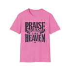 Praise Like Heaven T-Shirt