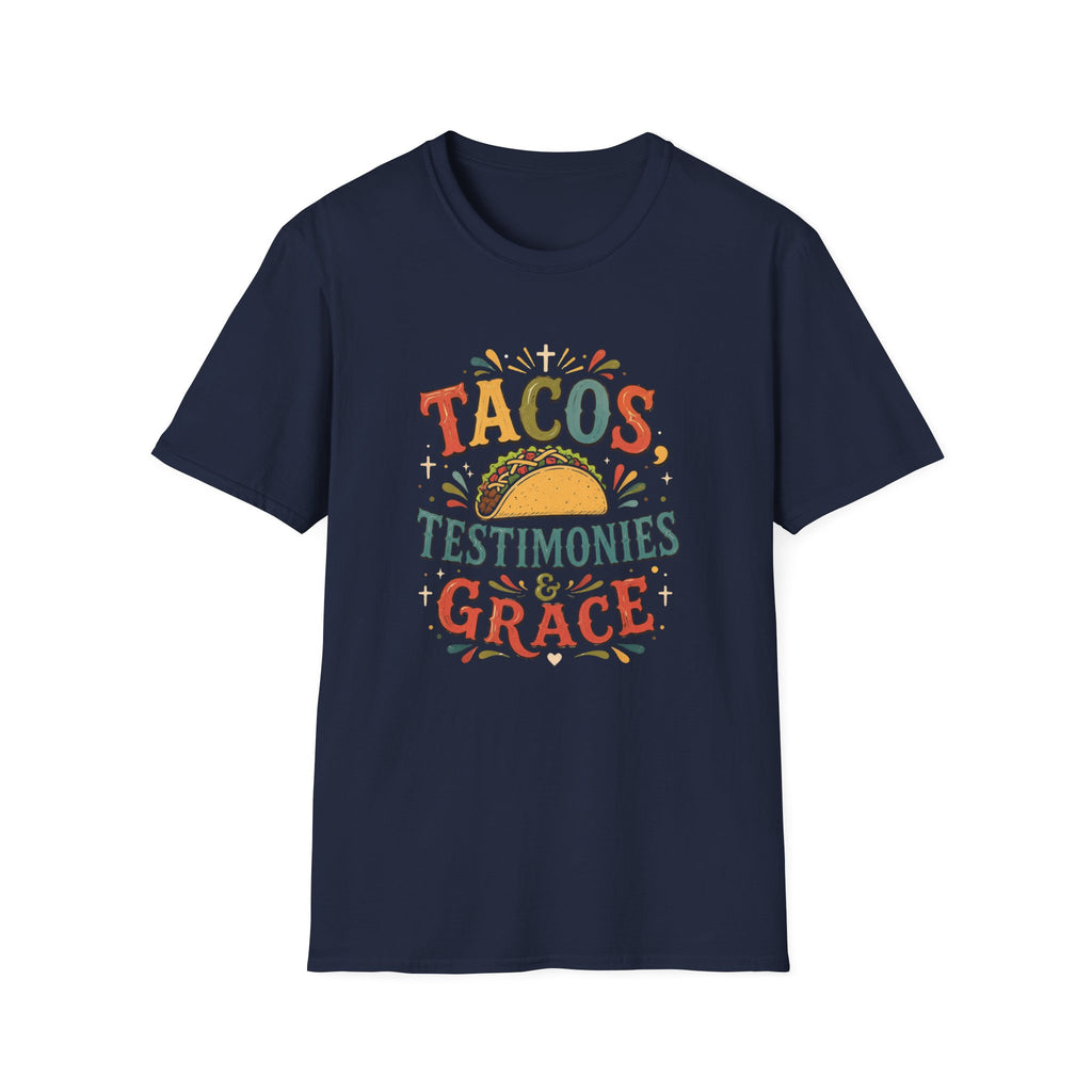 Tacos Testimonies & Grace T-Shirt
