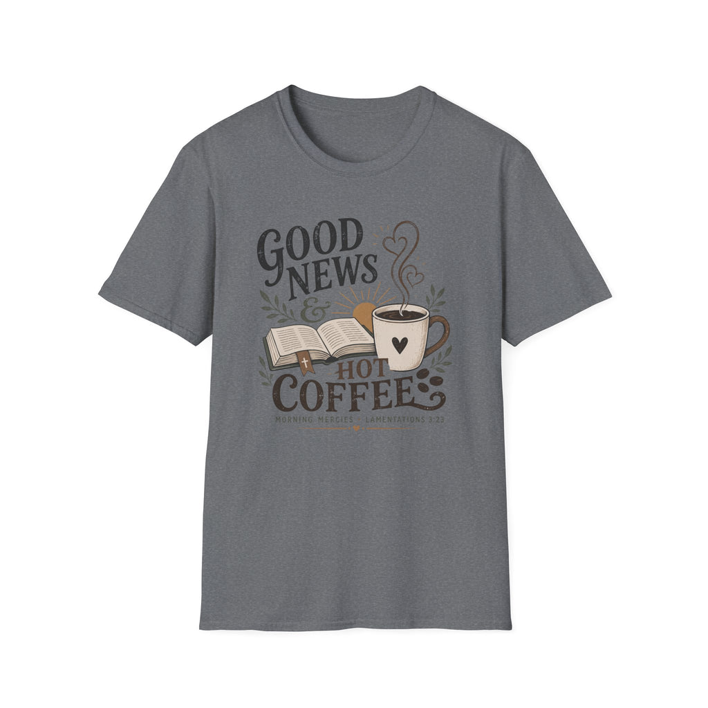 Good News & Hot Coffee T-Shirt