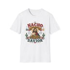 Nacho Average Savior T-Shirt