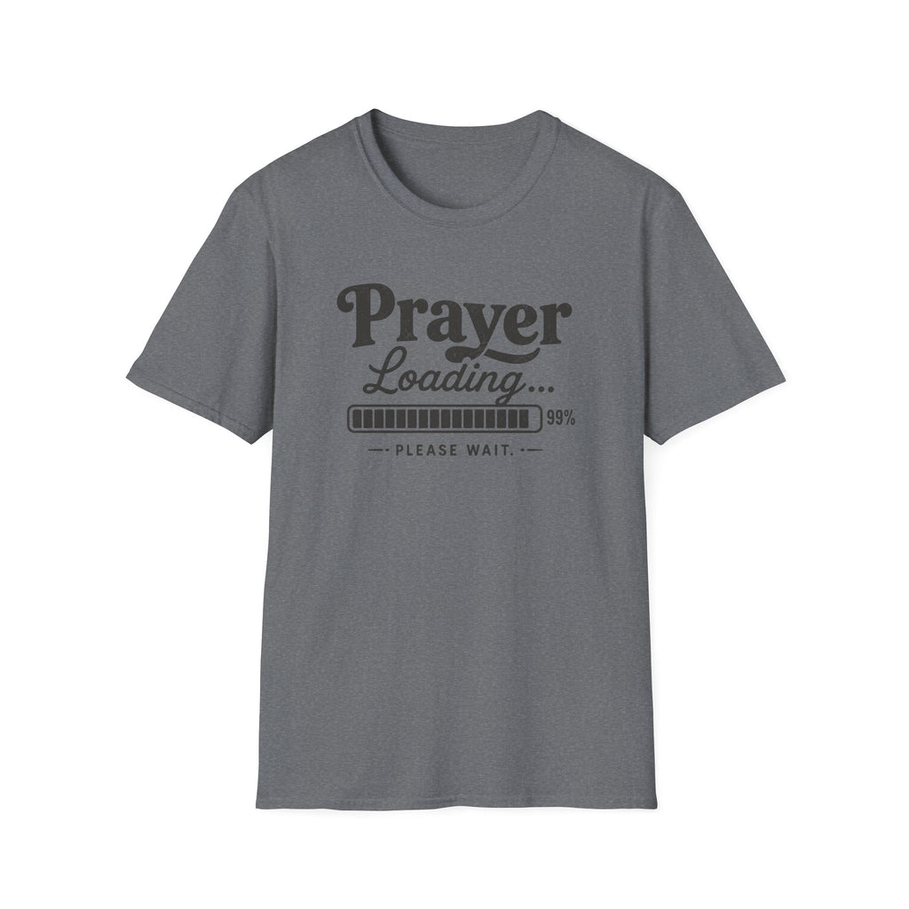 Prayer Loading T-Shirt