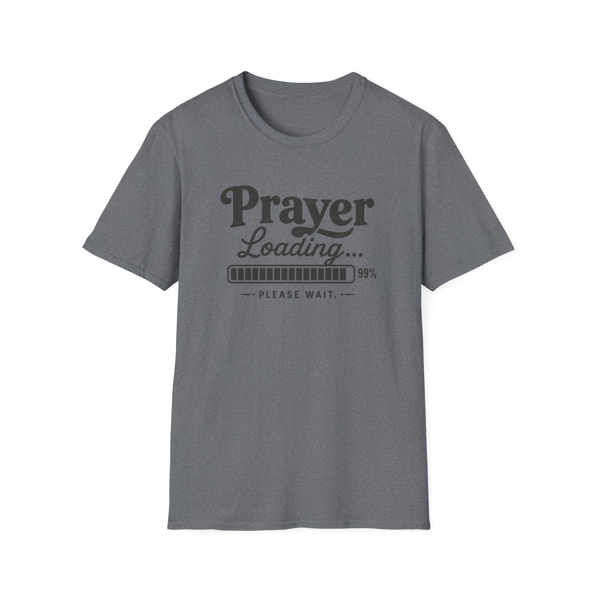 Prayer Loading T-Shirt