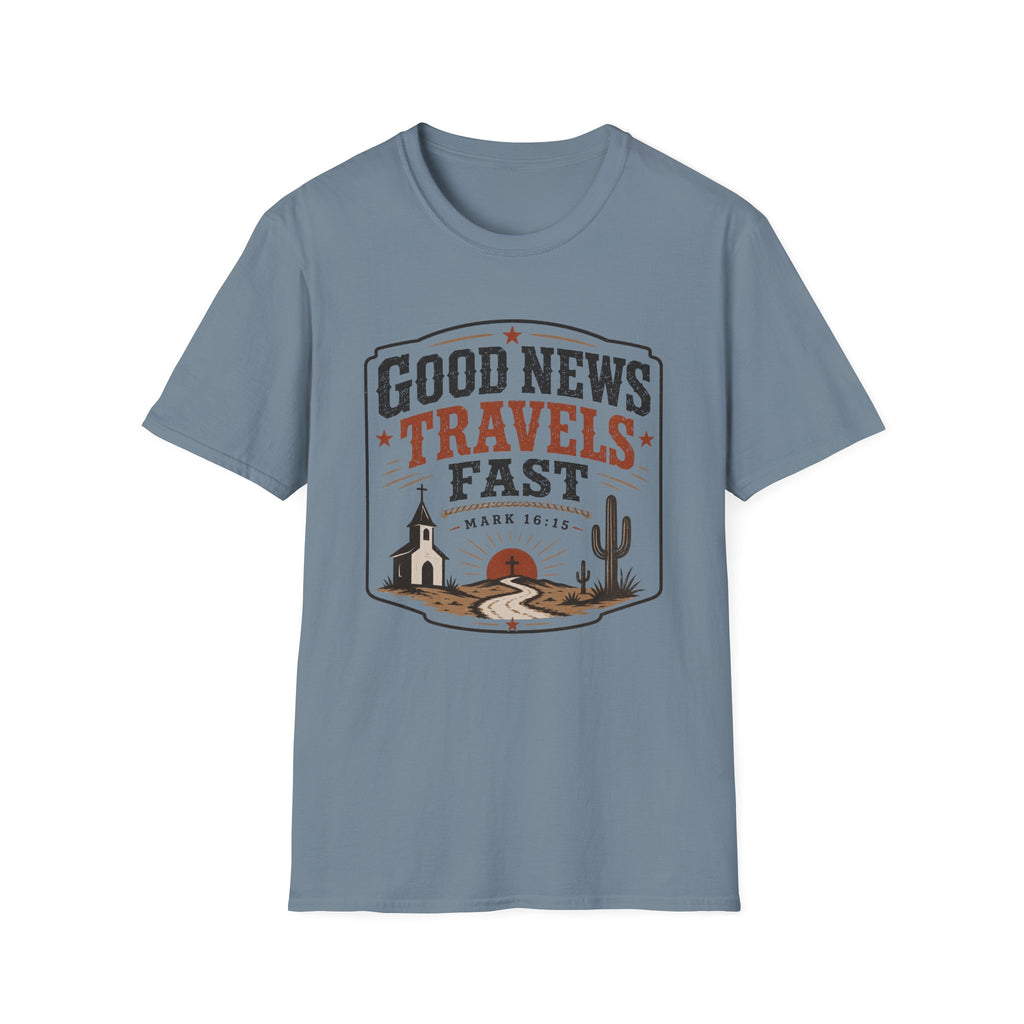 Good News Travels Fast T-Shirt