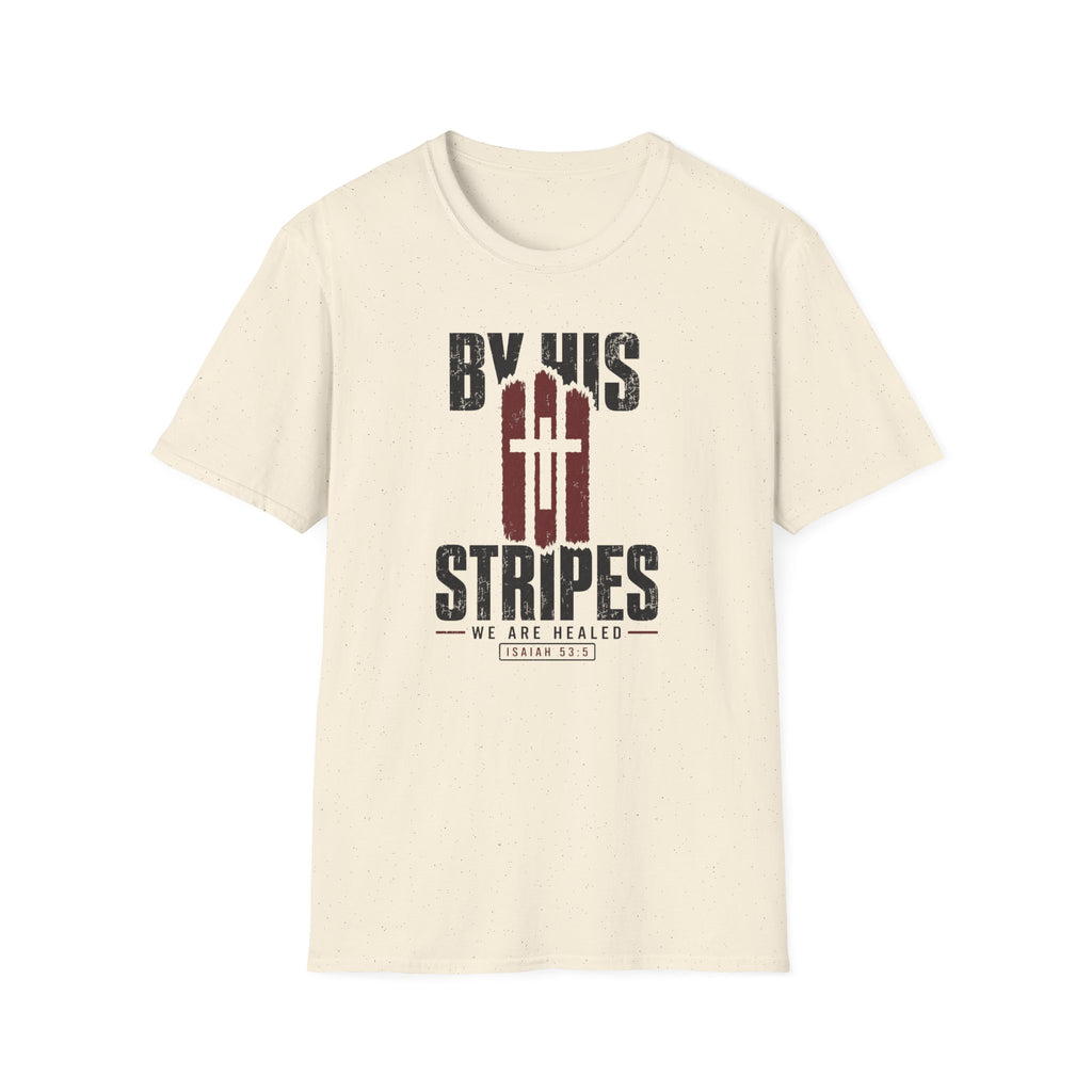 By His Stripes T-Shirt