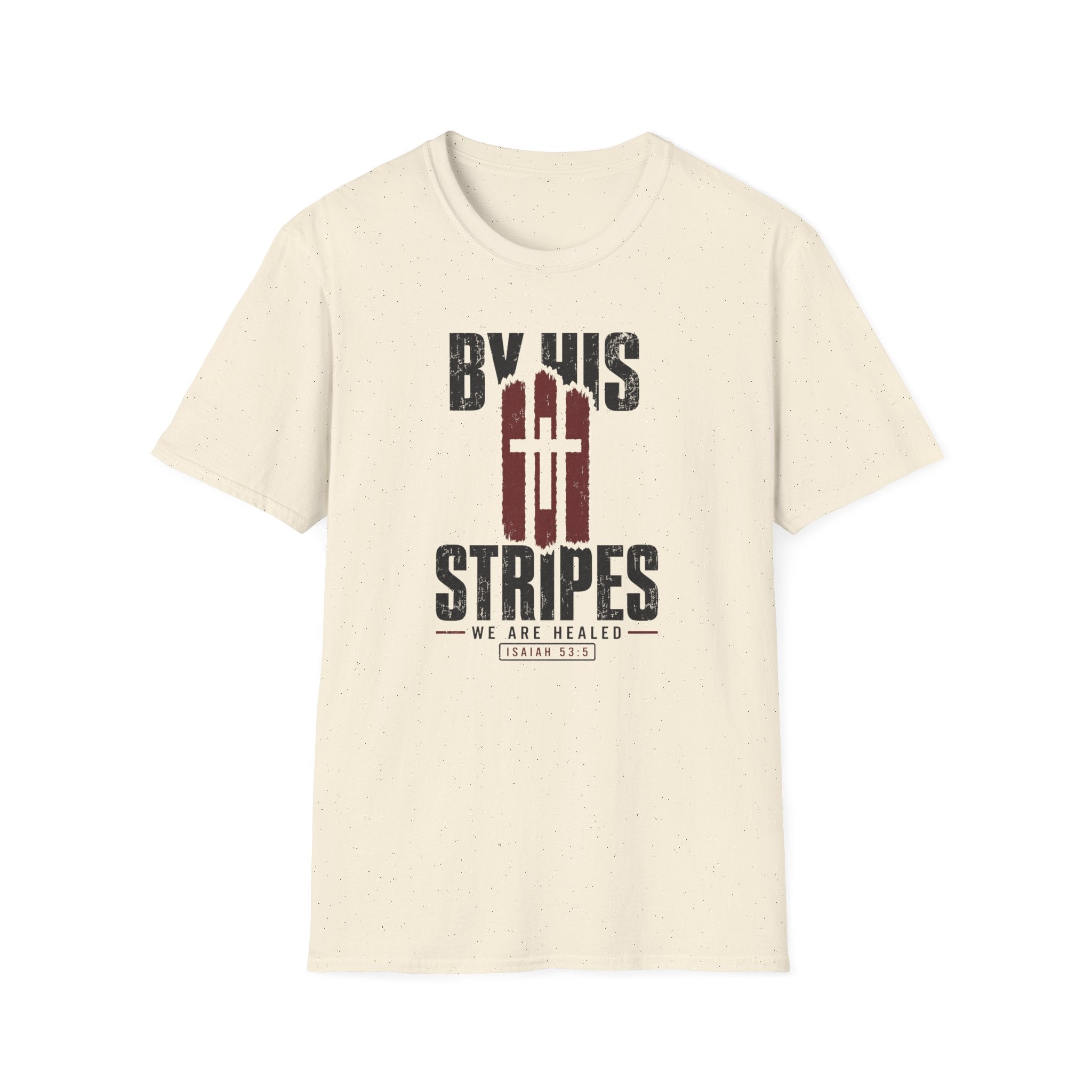 By His Stripes T-Shirt